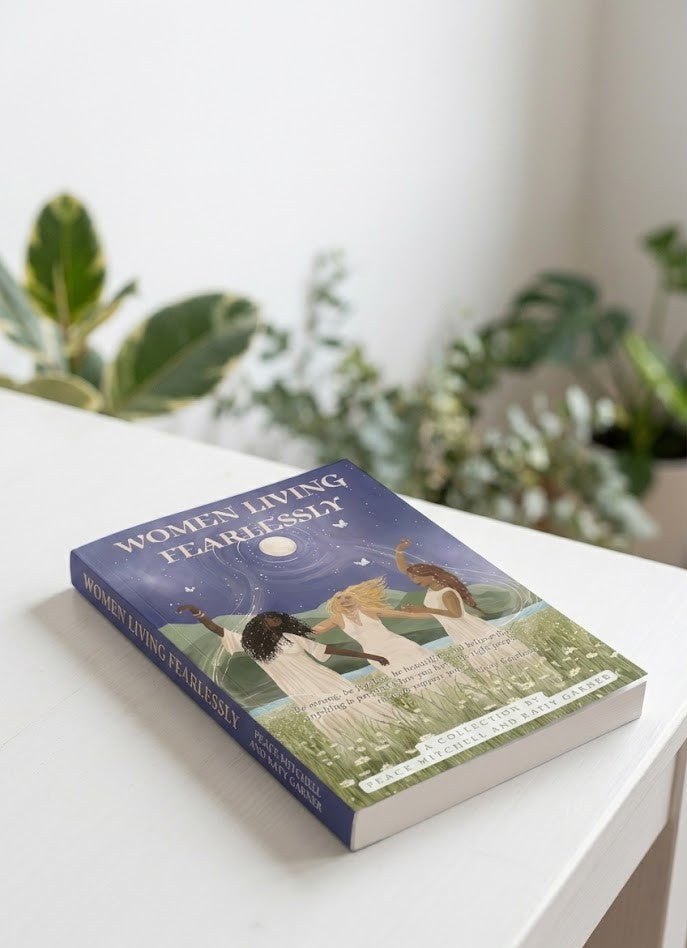 Women Living Fearlessly